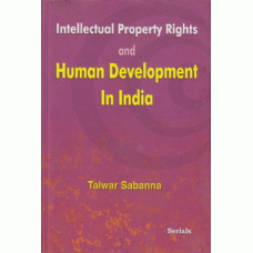 Intellectual Property Rights and Human Development In India